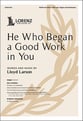 He Who Began a Good Work in You SATB choral sheet music cover